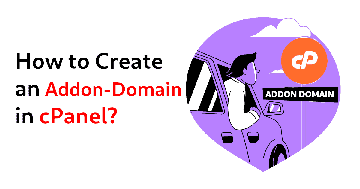 How to create an Addon-domain in cPanel?